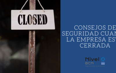 Consejos de seguridad cuando la empresa está cerrada